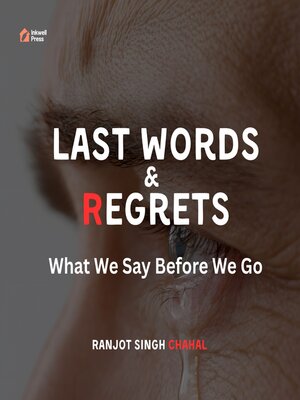 cover image of Last Words & Regrets
